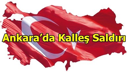 Ankara’da Kalleş Saldırı
